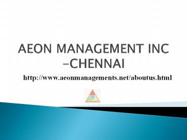 Aeon (Management) Inc Chennai Velachery ((**Reviews**)