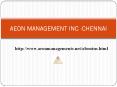 (Aeon)) Management Inc Chennai Velachery (**Reviews***) PowerPoint PPT Presentation