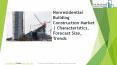 Nonresidential Building Construction Global Market Report 2019 PowerPoint PPT Presentation