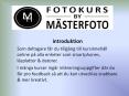 Fotokurs - Fotokurs by Mästerfoto PowerPoint PPT Presentation