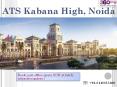 ATS Kabana High in Greater Noida West