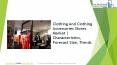 Clothing And Clothing Accessories Stores Global Market Report 2019 PowerPoint PPT Presentation