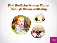 Find the Baby Sensory Classes through Bloom Wellbeing