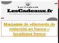 Magasin de vêtements de maternité en France – Lecadeaux France PowerPoint PPT Presentation