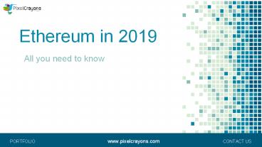 Ethereum in 2019 - PixelCrayons