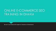 ONLINE E-COMMERCE SEO TRAINING IN DHAKA