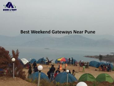 Weekend Gateways Near Pune