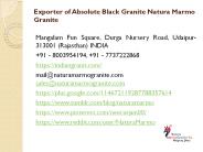 Exporter of Absolute Black Granite Natura Marmo Granite