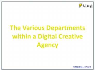 The Various Departments within a Digital Creative Agency