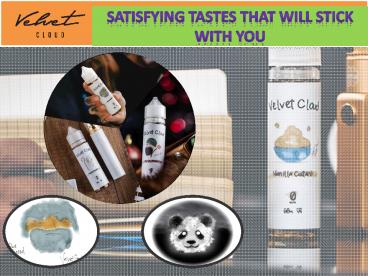 Satisfying Tastes That Will Stick With You