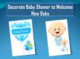 Decorate Baby Shower to Welcome New Baby PowerPoint PPT Presentation