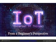 IoT From a Beginner Perspective