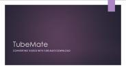 Converting videos with tube mate download