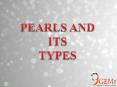 PEARLS AND ITS TYPES PowerPoint PPT Presentation