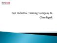 Best Industrial Training Company In Chandigarh PowerPoint PPT Presentation