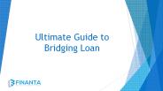 Ultimate Guide to Bridging loan