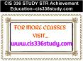 CIS 336 STUDY STR Achievement Education--cis336study.com PowerPoint PPT Presentation
