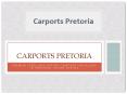Awning and Carport Authority in ZA - Carports Pretoria PowerPoint PPT Presentation
