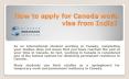 How to apply for Canada work visa from India? PowerPoint PPT Presentation