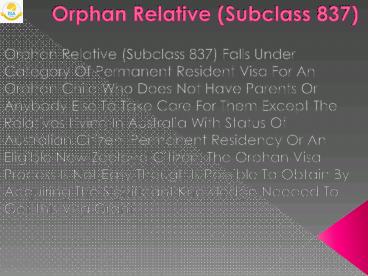 Orphan Relative Subclass 837 | ISA Migrations & Educations Consultants