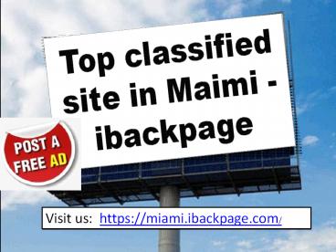 Top classified site in Miami -ibackpage