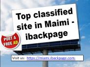 Top classified site in Miami -ibackpage