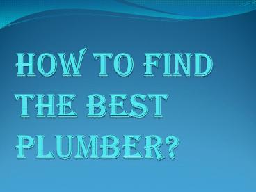 How to Hire the Right Plumber Canberra?