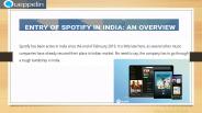 All about Spotify’s launch in India - Queppelin