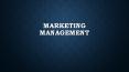 Marketing Management PowerPoint PPT Presentation