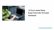 15 Facts about Hong Kong University Personal Statement