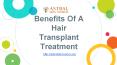 Benefits Of A Hair Transplant Treatment - AstralSkinWorld PowerPoint PPT Presentation