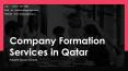 QATAR COMPANY FORMATION FROM CANADA PowerPoint PPT Presentation