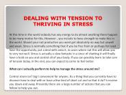 DEALING WITH TENSION TO THRIVING IN STRESS