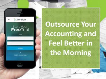 Outsource Your Accounting and Feel Better in the Morning