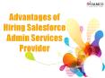 Advantages of Hiring Salesforce Admin Services Provider PowerPoint PPT Presentation