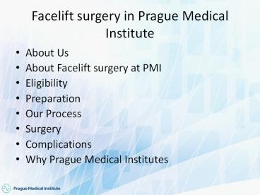 Facelift Surgery (Rhytidechtomy) | Prague Medical Institute