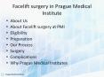 Facelift Surgery (Rhytidechtomy) | Prague Medical Institute PowerPoint PPT Presentation