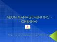 Aeon Management Inc Chennai (((Reviews))) Velachery Chennai PowerPoint PPT Presentation