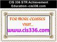 CIS 336 STR Achievement Education--cis336.com PowerPoint PPT Presentation