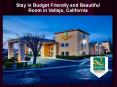Stay in Budget Friendly and Beautiful Room in Vallejo, California PowerPoint PPT Presentation