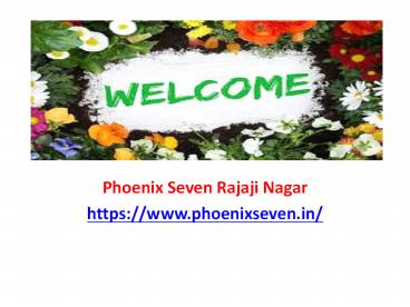 Phoenix Seven Rajaji Nagar