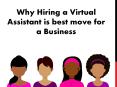 Why Hiring a Virtual Assistant is best move for a Business  PowerPoint PPT Presentation