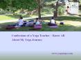 Confessions of a Yoga Teacher – Know All About My Yoga Journey PowerPoint PPT Presentation