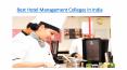 Best Hotel Management Colleges In India (1) PowerPoint PPT Presentation