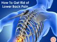 Simple Ways To Get Rid of Lower Back Pain PowerPoint PPT Presentation