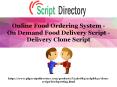 On Demand Food Delivery Script - Delivery Clone Script PowerPoint PPT Presentation