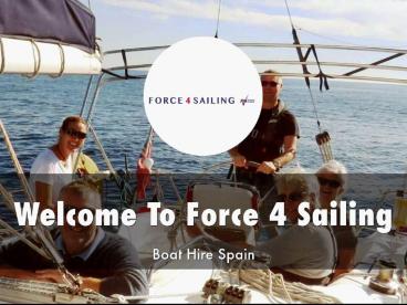 Force 4 Sailing  Presentation 