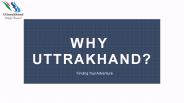 Uttarakhand Tourism - Dream Destination  For All