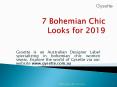 7 Bohemian Chic Looks for 2019 PowerPoint PPT Presentation