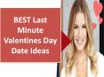 BEST Last Minute Valentines Day Date Ideas PowerPoint PPT Presentation